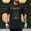 Fahrrad T-Shirts Spruch:  NO RIDE NO LIFE 2