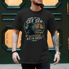 Camper T-Shirt: Wenn ich die See sehe, brauch ich kein Meer mehr