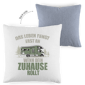 Kopfkissen zweifarbig Das Leben fängt erst an wenn Dein Zuhause rollt