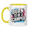 Zweifarbige Camper und Van Life Tasse: Born to be a Camper