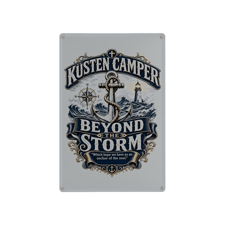 Blechschild Küsten Camper: Beyond The  Storm