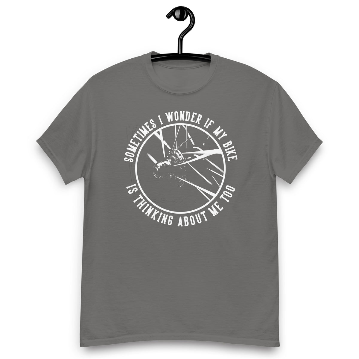 Fahrrad Shirts "Sometimes I Wonder If My Bike Is Thinking About Me Too" Variane 2