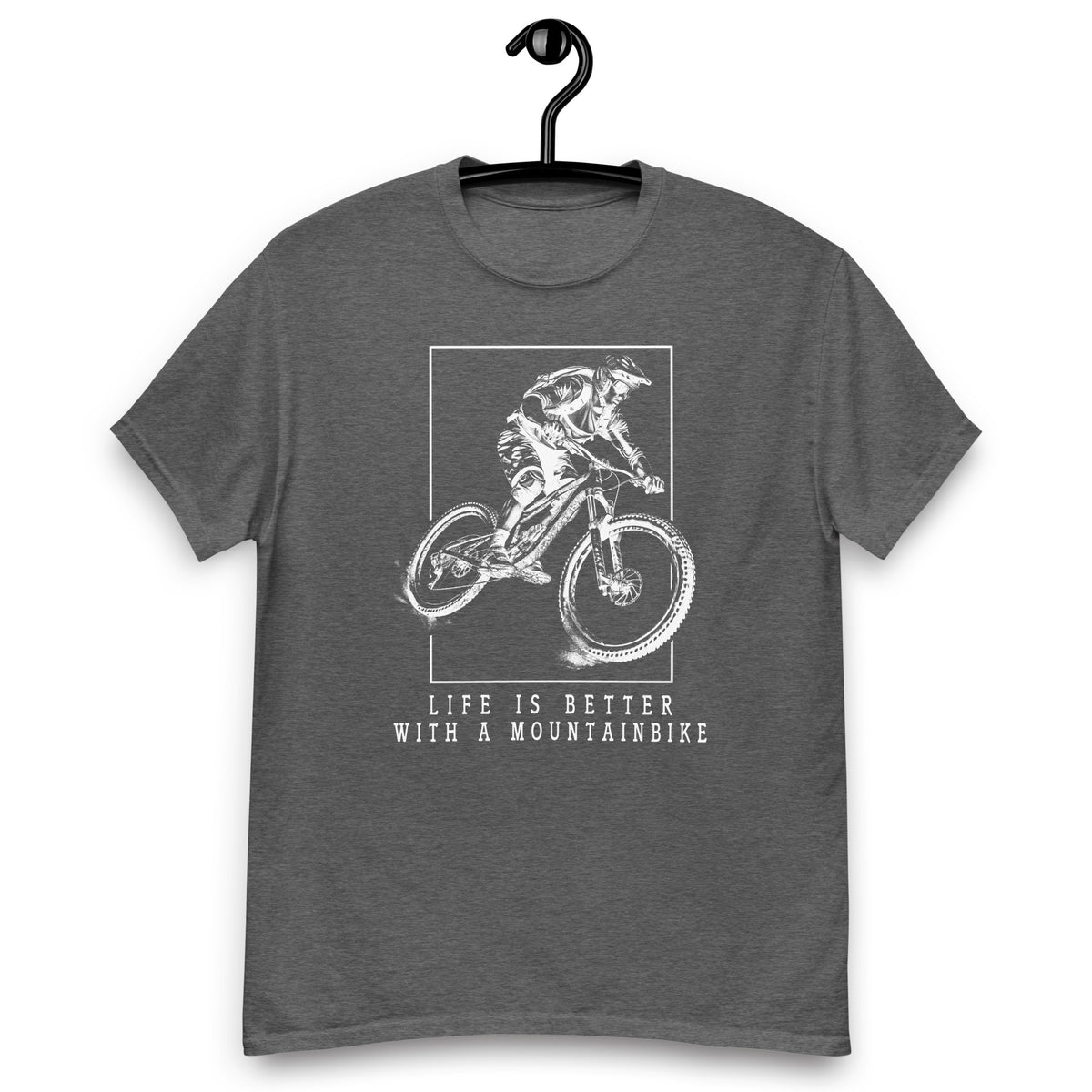 Fahrrad Shirts " Life is better with a Moutainbike "