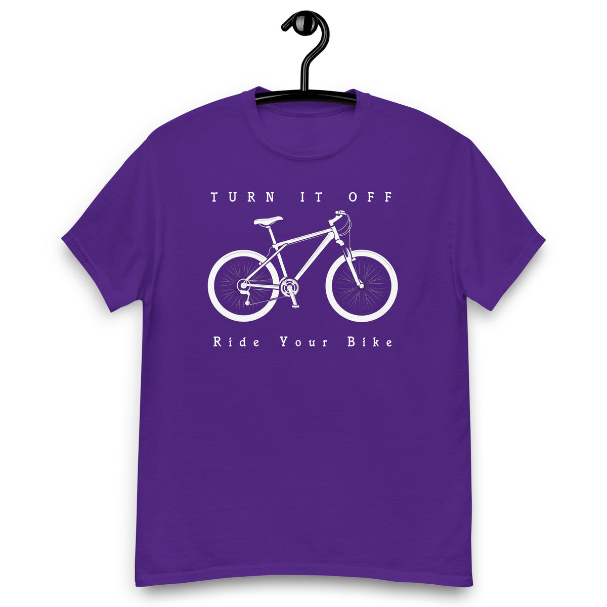 Fahrrad Shirts -Fahrrad Shirts " Turn It Off Ride your Biker "