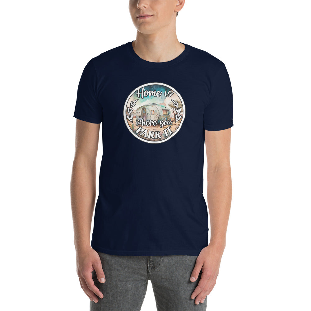 Cooles Herren Spruch Shirt" Home Is Where You Park It " Variante 2