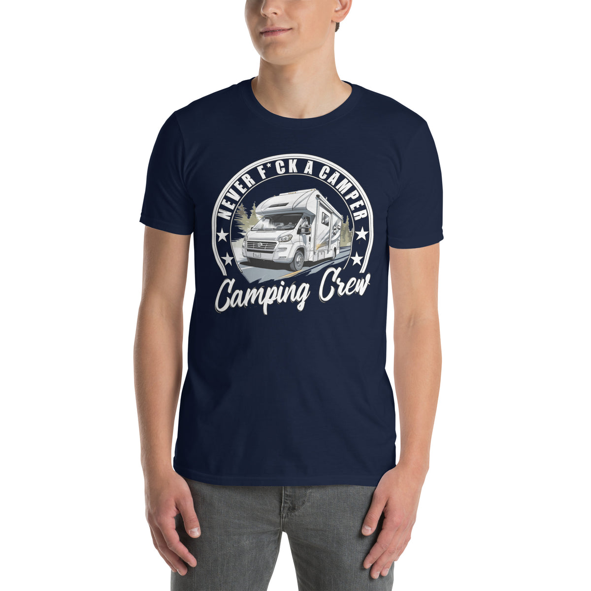 Cooles Herren Spruch Shirt " Never Fuck A Camper" Variante2