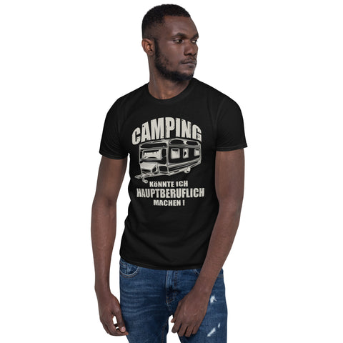 Cooles Herren Spruch Shirt "Camping kann ich hauptberuflich"