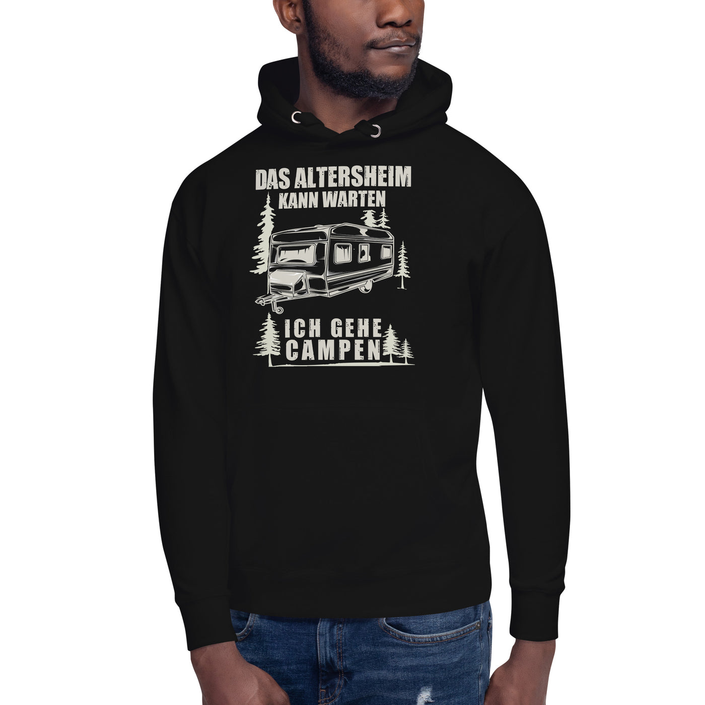 ich gehe zelten Camper Unisex-Kapuzenpullover "Das Altersheim kann warten , Ich gehe C – Campershirtshop